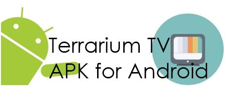 Terrarium TV APK for Android
