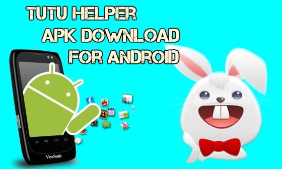 Tutu helper APK Download