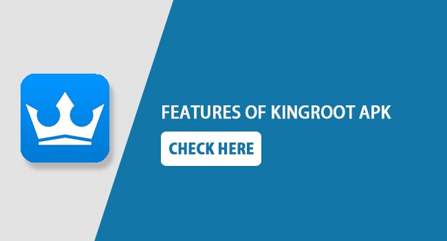 KingRoot-APK-Features