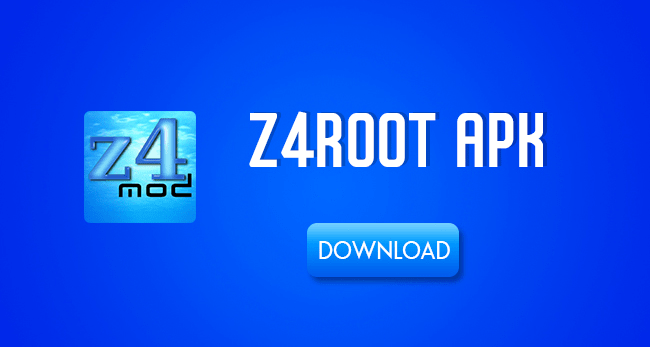 Z4Root APK Download