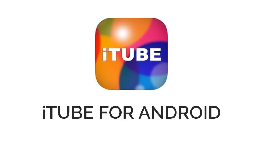 iTube-For-Android